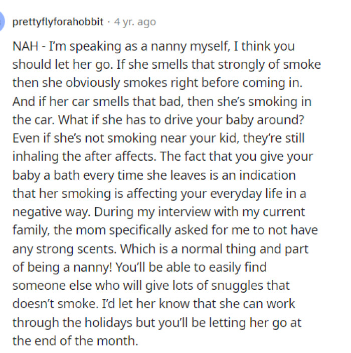 This comment definitely had a harsher tone regarding the situation and what she should ask of the babysitter.