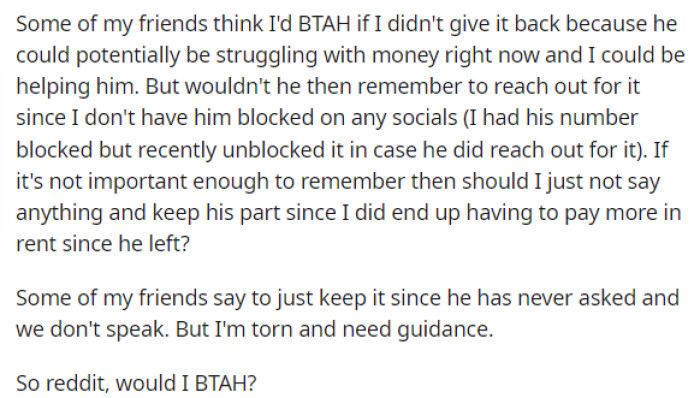 She begins telling us what her friends think and what they advised her to do with it.