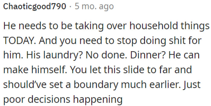 OP should have set boundaries earlier, and now it's causing problems.