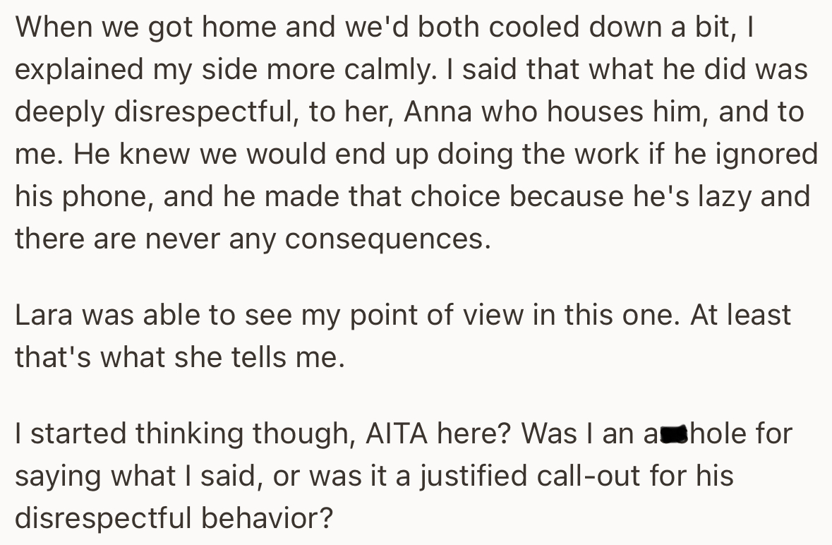 When they got home, they cooled down and thrashed out the issue more calmly. But OP wants to know if he truly stepped out of line by scolding Randall