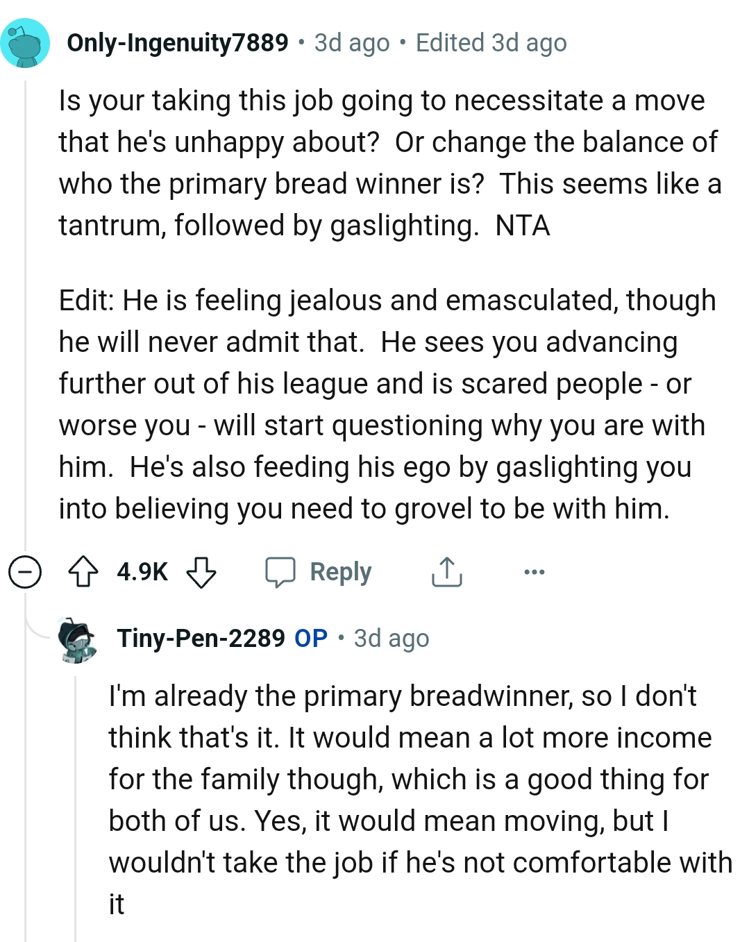 OP's Husband Might Be Feeling Jealous and Emasculated