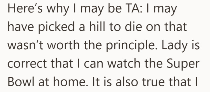Afterward, she started questioning if she had made a stand that did not really matter.