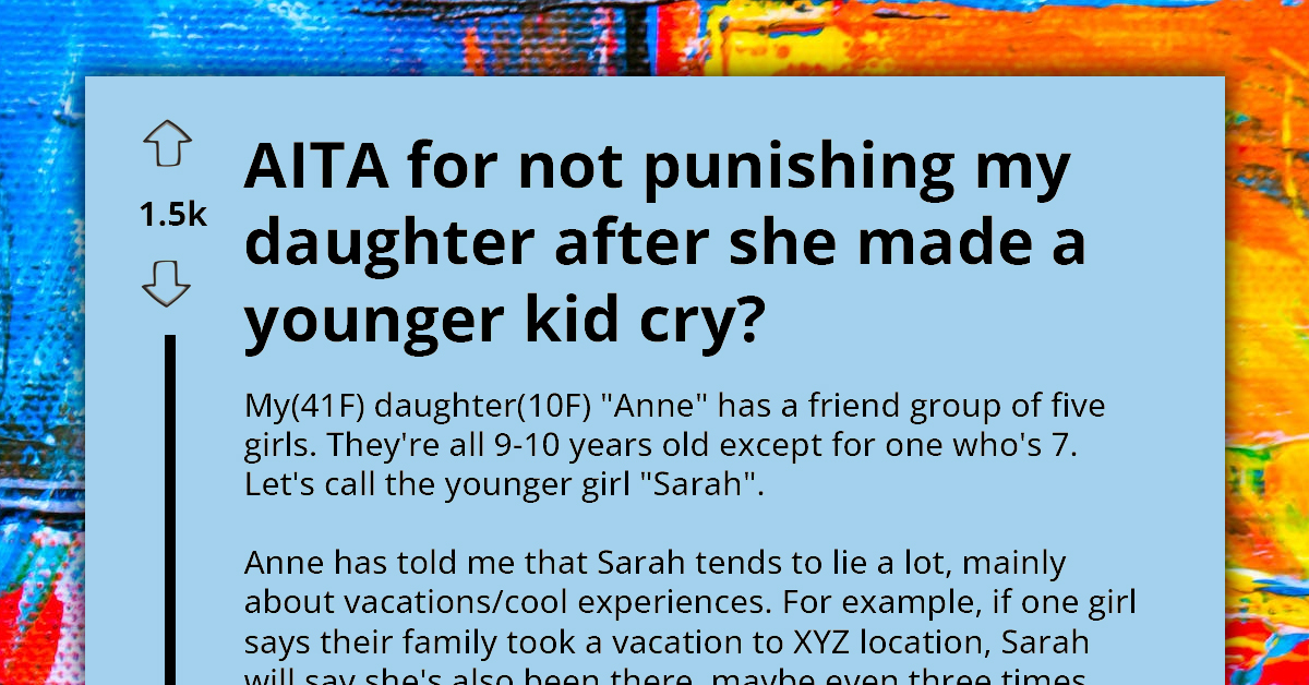 Woman Refuses To Punish Daughter After She Made Younger Kid Cry, Asks If They're A-Hole