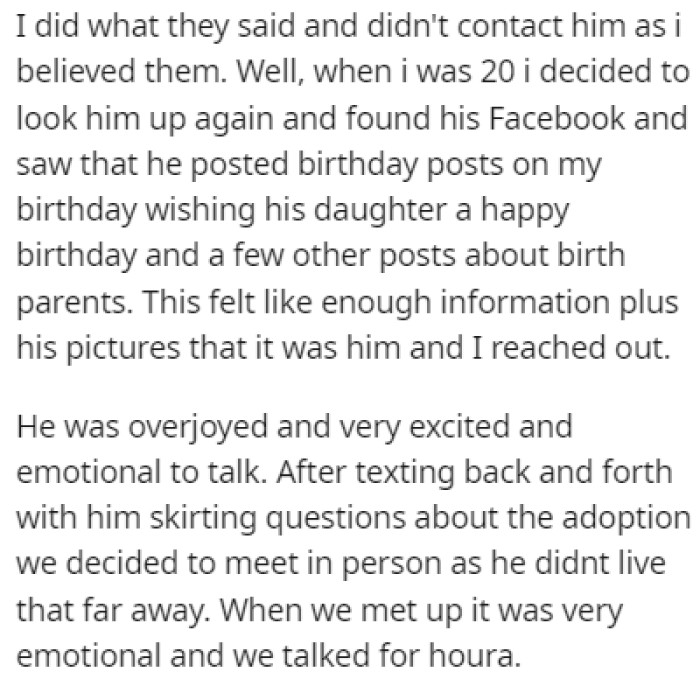 OP didn't contact her father at first because her adoptive parents told her not to