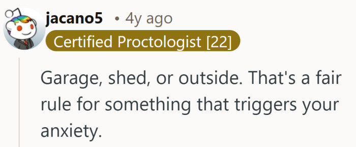 Garage or outside feels like a small ask when the alternative is insomnia and panic.