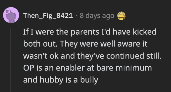 If it were up to others, it would have been both at them because OP didn’t see the wrong in her husband’s actions