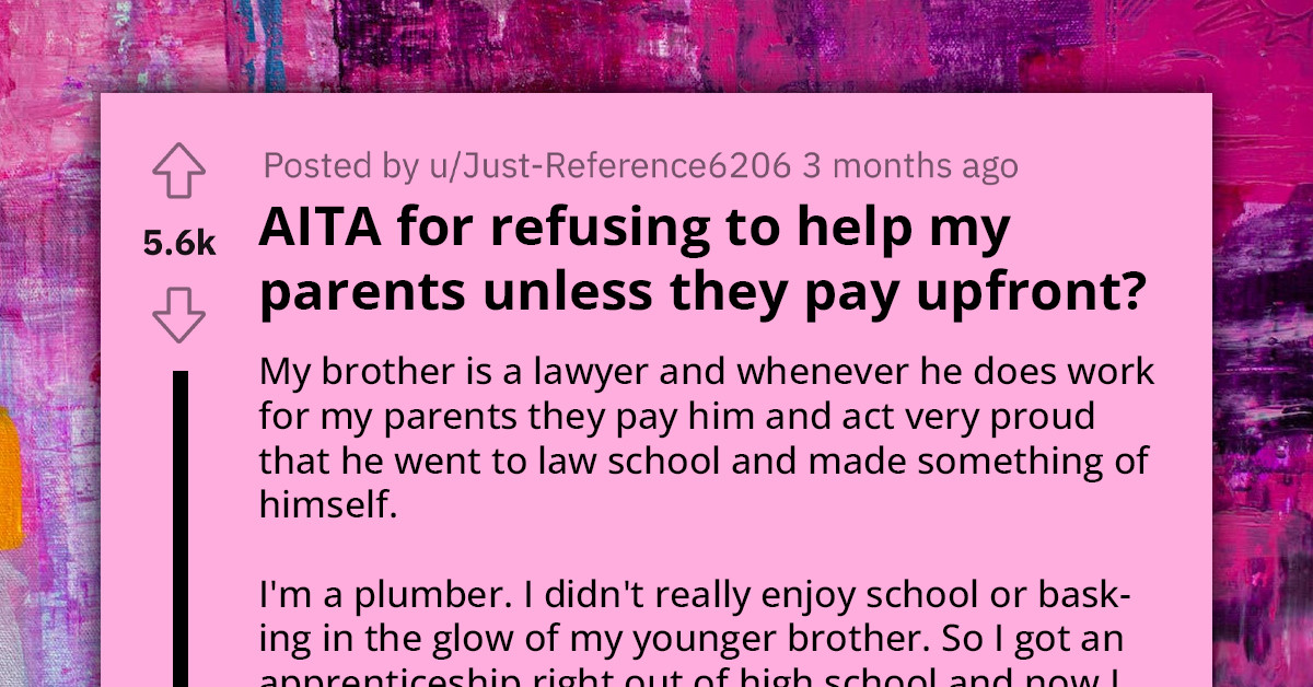 Plumber Charges His Parents Extra Fee In Emergency Because They Keep Disrespecting His Job