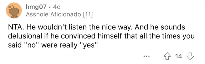 OP already had that conversation with him but he still persists after all these years.