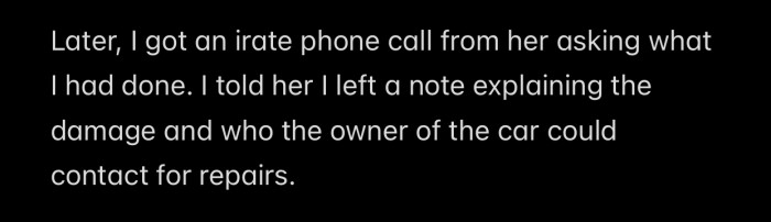 The coworker found out later on what OP did and contacted her.