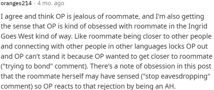 OP is jealous of her roommate
