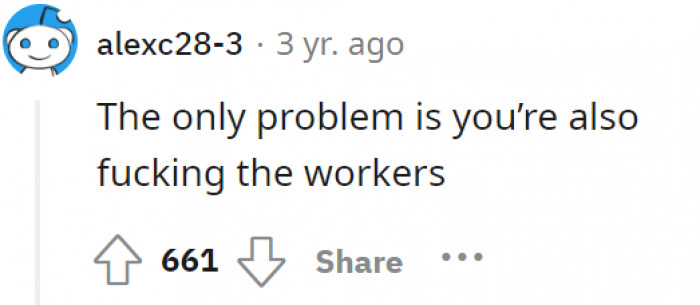 There is a plot hole. Those poor workers…