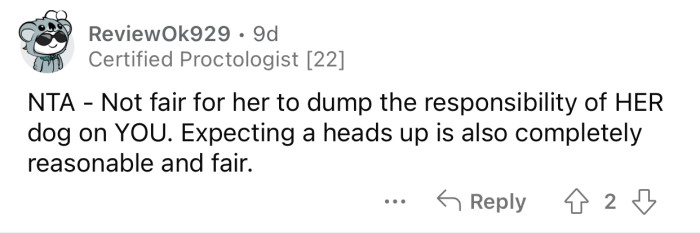 The sister's behavior is completely unreasonable.