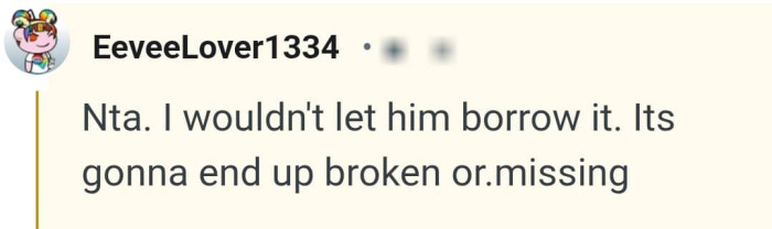 It might end up missing or broken