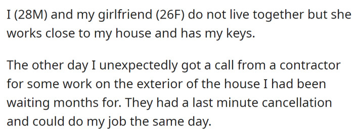 2. The contractor called him unexpectedly,