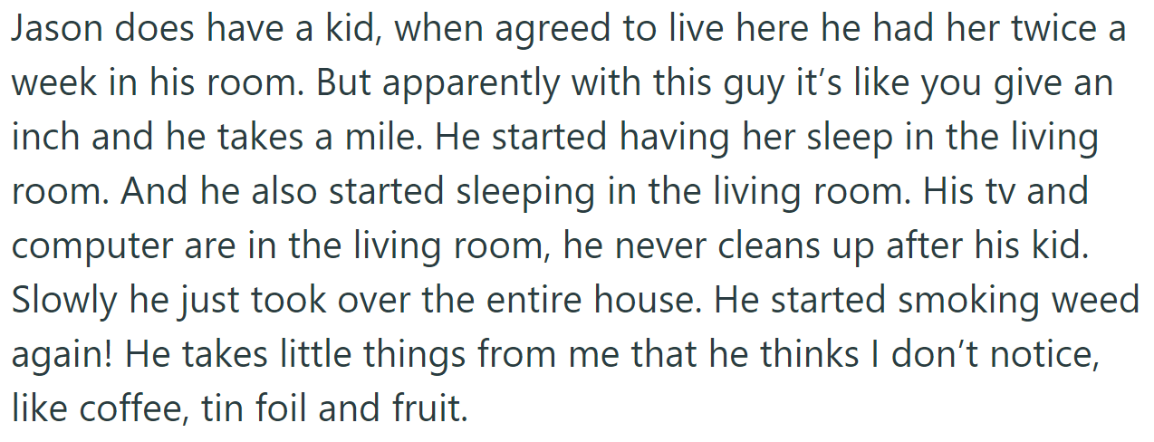 The OP explained why Jason's behavior bothered her: