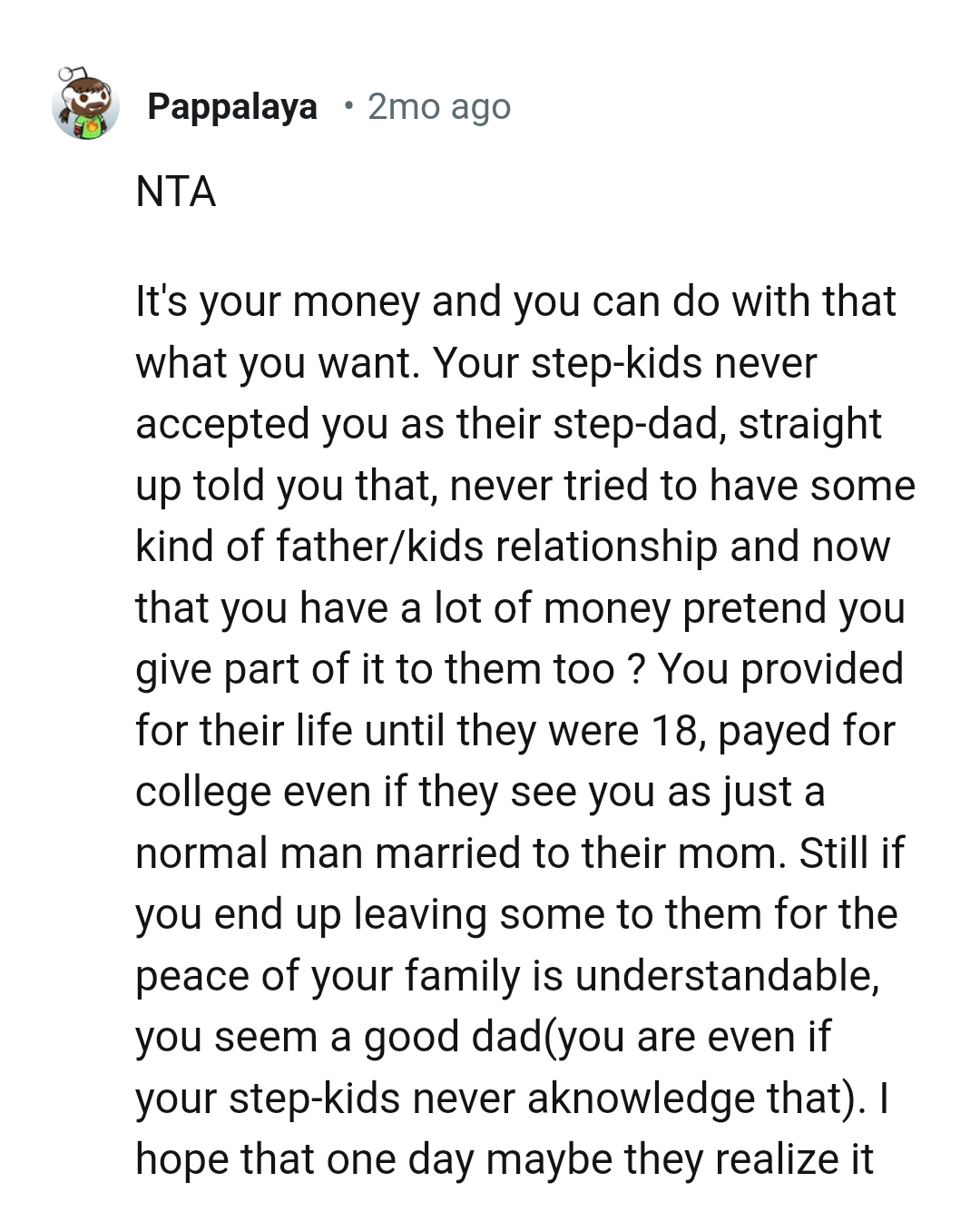 OP's stepkids never accepted him before then