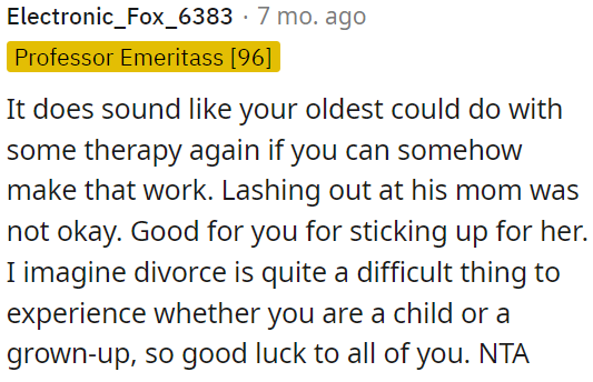 They should rethink therapy for their eldest, as his behavior towards their mom is unacceptable.