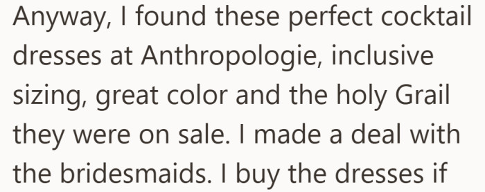 The dress felt like a win for the whole group, especially with the deal she worked out.