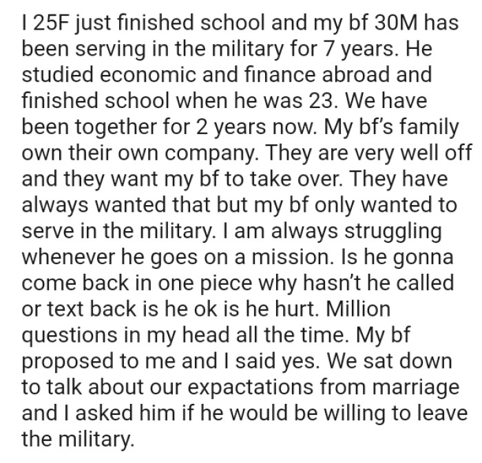 OP's always wondering if he's going to come back in one piece or why he hasn't called or texted back