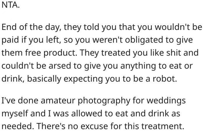 20. It's not unusual for people to treat their friends inhumanely when helping out.