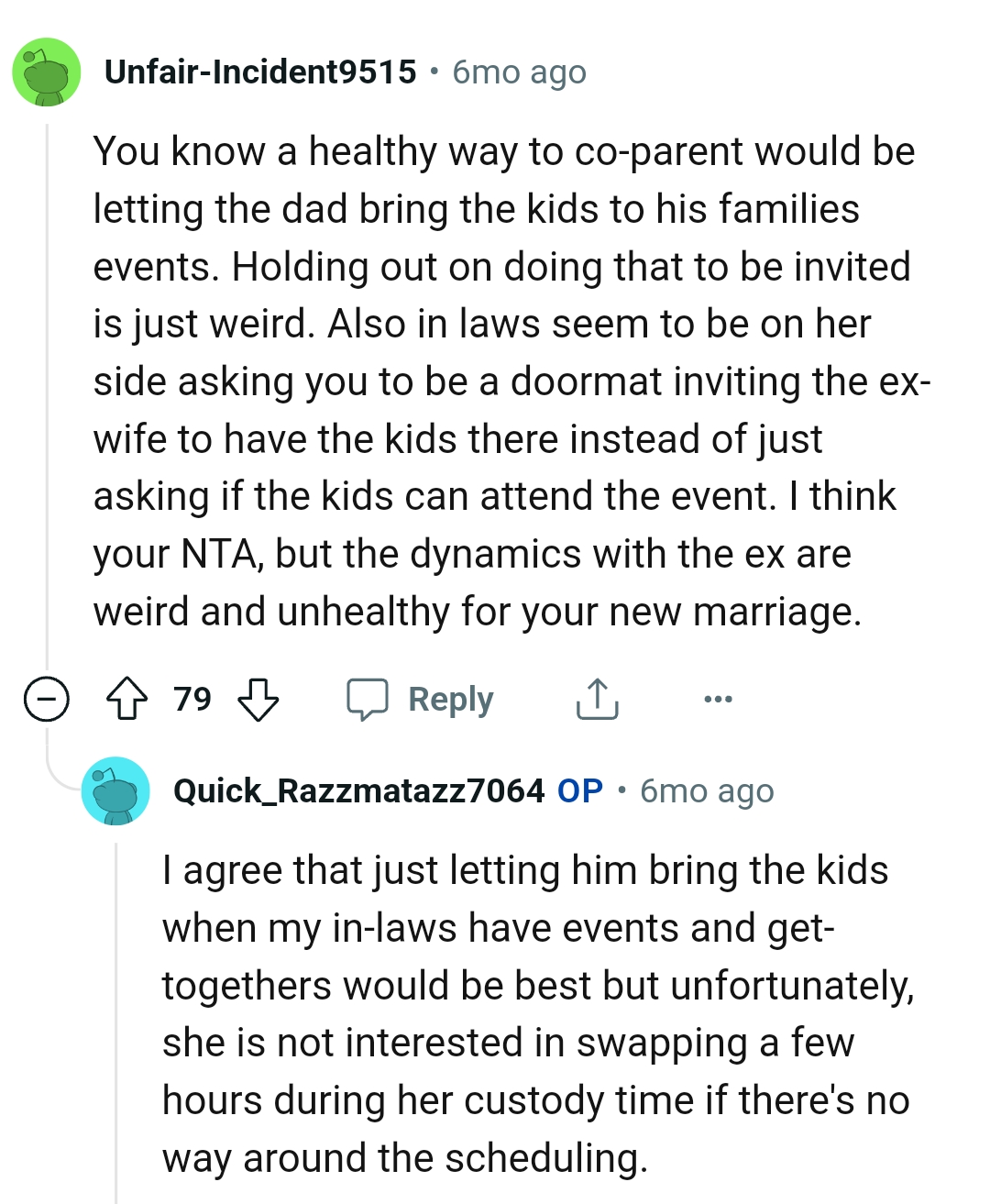 They are asking the OP to be a doormat