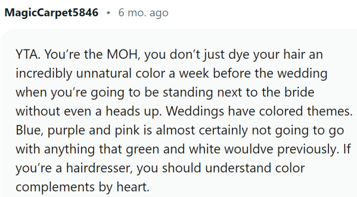 This is an incredibly unnatural color.