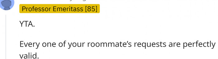 The requests are valid, justified, and reasonable.