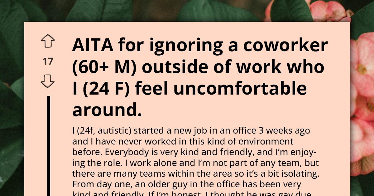 Autistic Woman Takes Drastic Measures to Avoid Clingy Older Coworker Outside Work, Seeks Advice