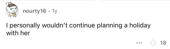 Ditch the holiday plans!