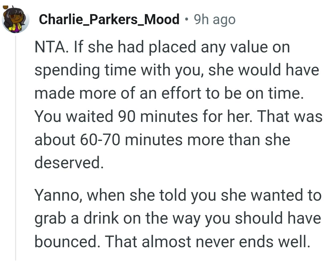 The OP should have left when she was getting a drink