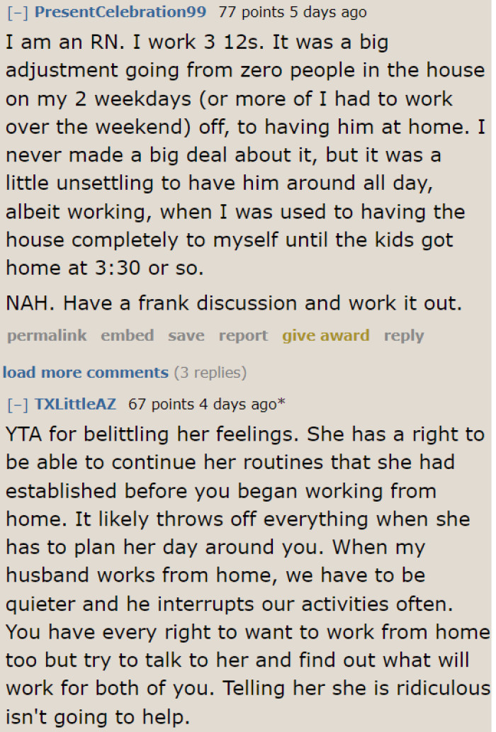 It isn't right to invalidate her feelings in that situation because he's the one who invaded his girlfriend's alone time.