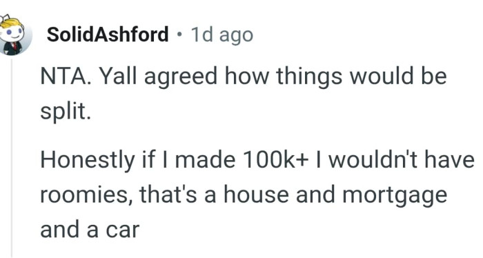 This Redditor wouldn't have had roommates