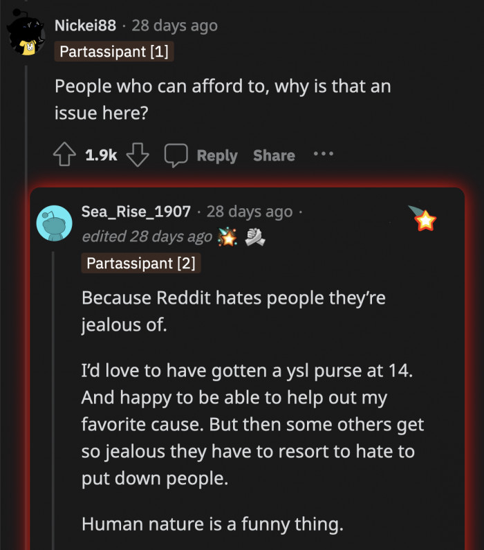 The top comments were calling OP an a**hole, and some replies believe the hate is coming from people who are jealous of OP's money