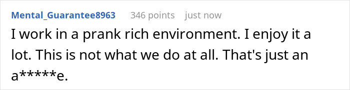 Working in a prank-rich environment