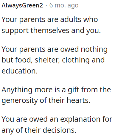 Children have the right to ask for an explanation regarding their parents' decisions.