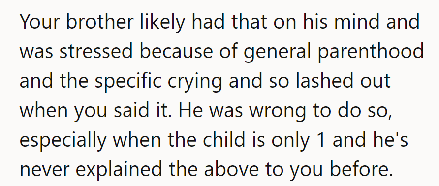 Parental stress: the ultimate trigger for sibling squabbles. He dropped the ball on communication, big time.