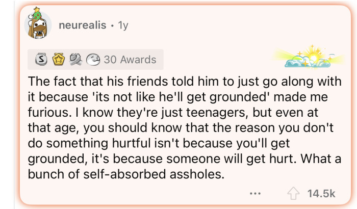 OP's friends aren't helping, either.