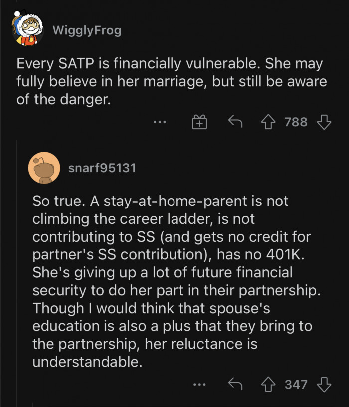 We have to keep in mind that OP's wife is a stay-at-home mom.