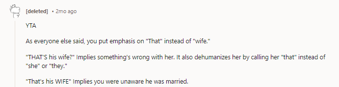 Exactly. She’s his wife? Fine! Sure! If you don’t expect someone to have a wife, and they’ve never mentioned being married, sure? That’s his wife? Suggests she’s a thing.