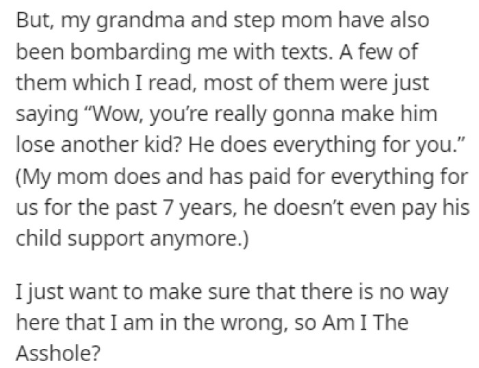 OP wants to ensure that he's not in the wrong in this situation, so he turned to Reddit