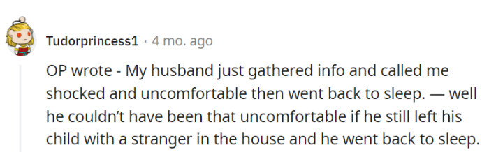 Looks like OP's husband got a double feature that night—