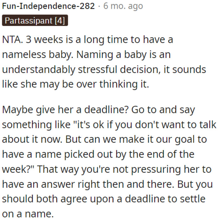 Naming a baby is a significant decision, but it seems like OP's wife might be overthinking it.