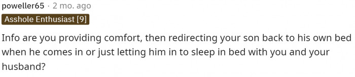 It seems like people had a few more questions about whether or not OP was directing her son back.