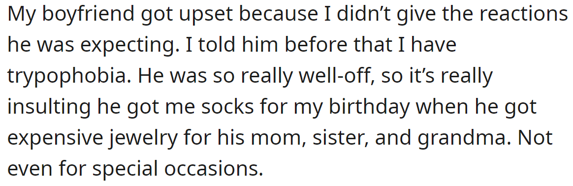 Her boyfriend was disappointed with her reaction: