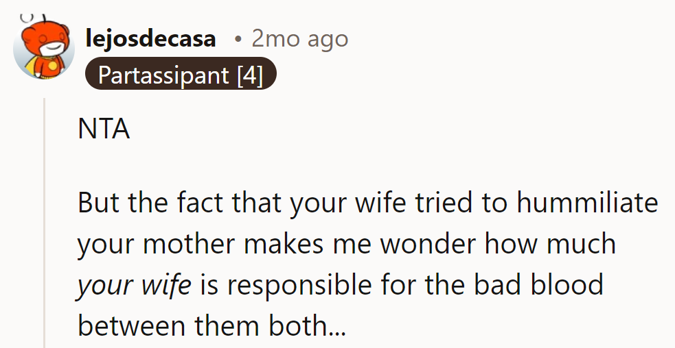 Wife's attempt to humiliate mom? Bad blood detective, anyone?