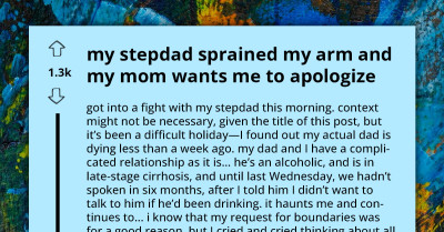 Redditor Suffers Broken Arm In Shocking Physical Clash With Stepdad, Only For Mom To Ask Them To Apologize For ‘Disrespecting’ Her Husband