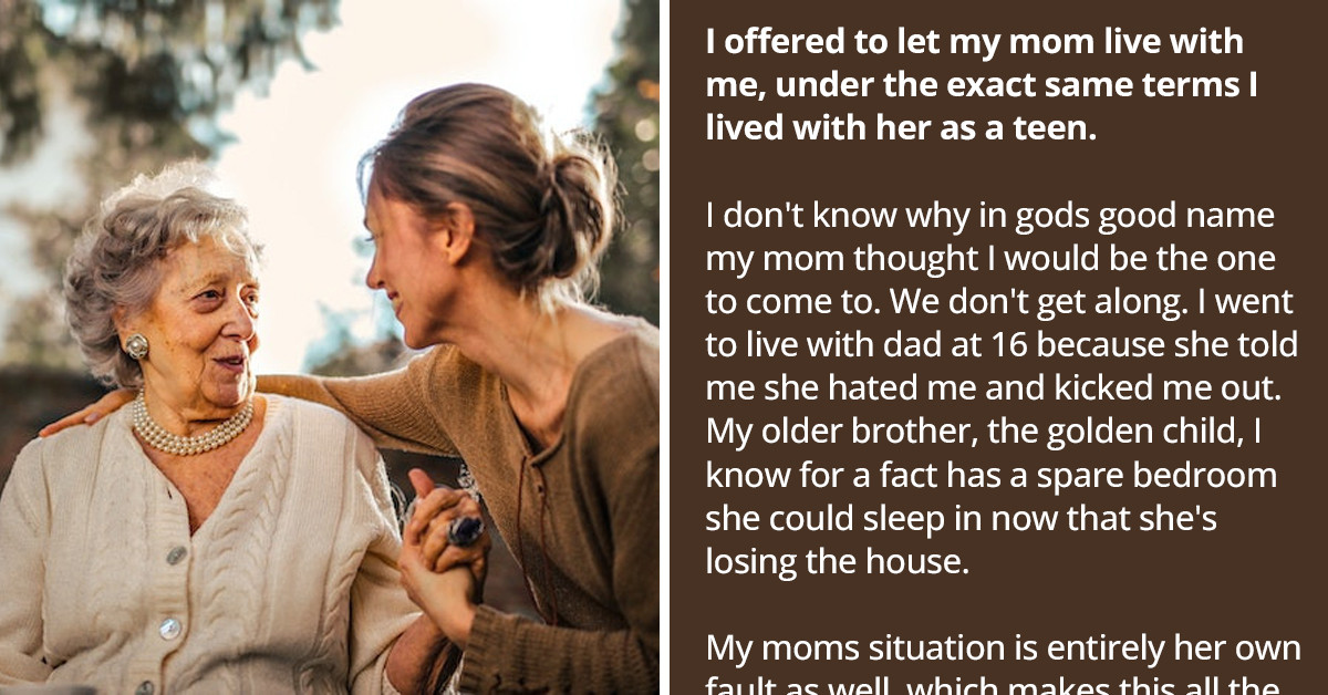 Reddit Applauds A Woman Who Let Her Abusive Mom Live With Her Under The Conditions She Was Given As A Teenager
