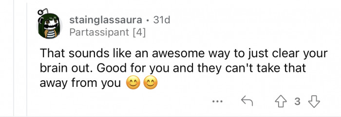 OP should not let her family take that away from her.