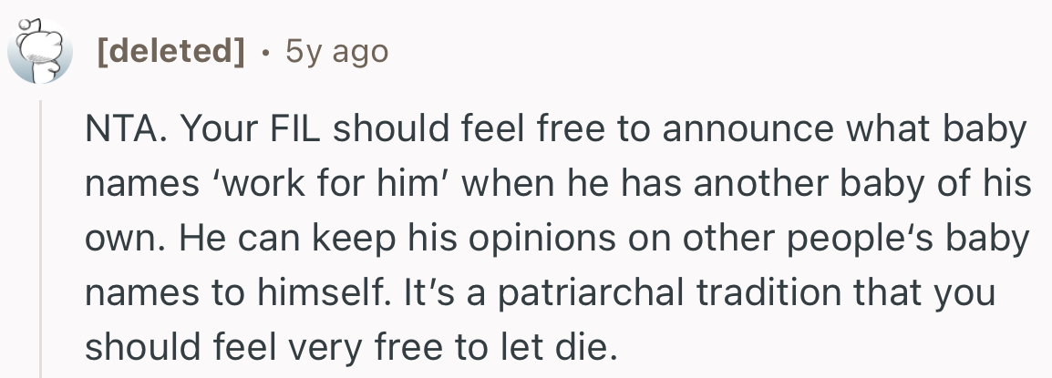 “It’s a patriarchal tradition that you should feel very free to let die.”