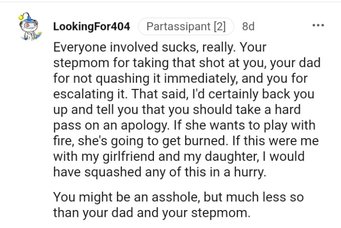 Play with fire and you're going to get burned